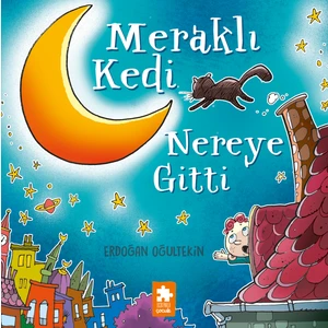 Meraklı Kedi Nereye Gitti - Erdoğan Oğultekin