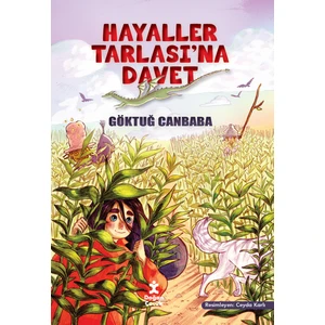 Hayaller Tarlasına Davet - Göktuğ Canbaba