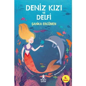 Deniz Kızı Ve Delfi - Şahika Ercümen