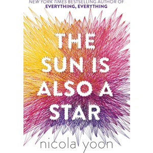 The Sun Is Also A Star - Nicola Yoon