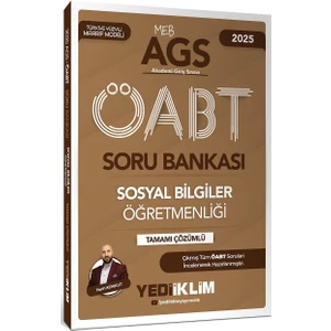 Yediiklim Yayınları   2025 Meb Ags Öabt Sosyal Bilgiler Öğretmenliği Tamamı Çözümlü Soru Bankası  -  Yasin Korkut