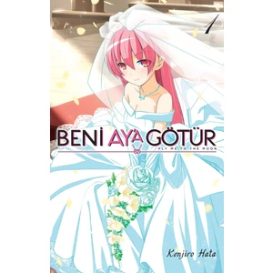 Beni Ay'a Götür 1 - Kenjiro Hata
