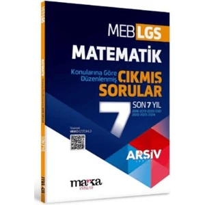 Marka Yayınları Lgs Matematik Konularına Göre Düzenlenmiş Son 7 Yıl Çıkmış Sorular