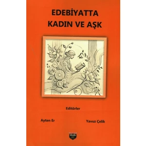 Edebiyatta Kadın ve Aşk