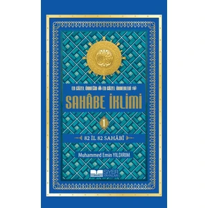 En Güzel Örneğin En Güzel Örnekleri Sahabe İklimi (1. Cilt) - Muhammed Emin Yıldırım