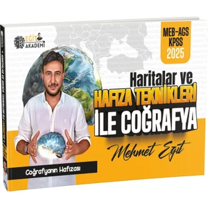 Mehmet Eğit MEB-AGS KPSS Haritalar ve Hafıza Teknikleriyle Coğrafya