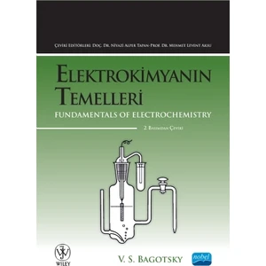 Elektrokimyanın Temelleri-V. S. Bagotsky