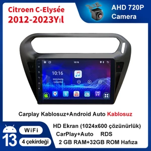 CITROEN-C-ELYSÉE-2012-2023YIL-2 Parlak Siyah Android Sürüm 13 Kablosuz Carplay Navigasyon Multimedya 9 Inç Ekran 2g Ram+ 32GB Hafıza Çerçeve ve Arka Görüş Kamerası ile