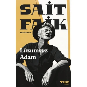 Lüzumsuz Adam  -  Sait Faik Abasıyanık