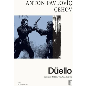Düello - Anton Pavloviç Çehov