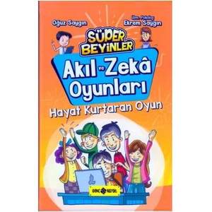 Hayat Kurtaran Oyun :Akıl Ve Zekâ Oyunları 2 - Oğuz Saygın