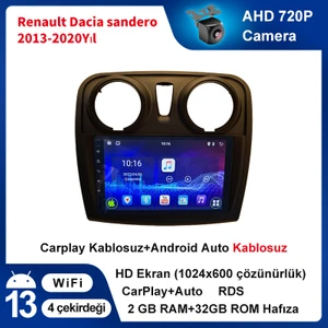 Renault Dacia sandero 2013-2020Yıl Android Sürüm 13 Kablosuz Carplay Navigasyon Multimedya 9 Inç Ekran 2g Ram+ 32GB Hafıza Çerçeve ve Arka Görüş Kamerası ile