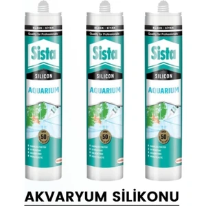 Sista Şeffaf Akvaryum Silikonu 310 ml (3 Adet)