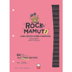 Rockçı Mamut 2 - Eveline Payette - Guillaume Perreault