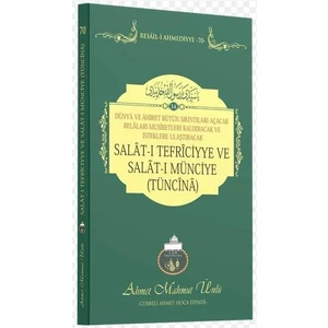 Salatı Tefriciyye Ve Salatı Münciye Tüncina