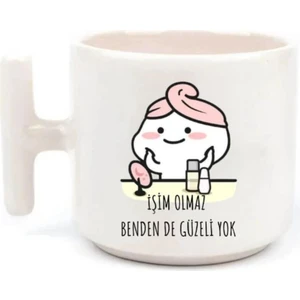 Işim Olmaz Benden De Güzeli Yok- T Kulp Kupa