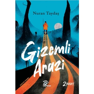 Gizemli Arazi - Nuran Taydaş