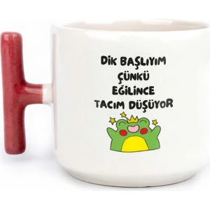Dik Başlıyım Çünkü Eğilince Tacım Düşüyor Tasarımlı Baskılı T Kupa Bardak