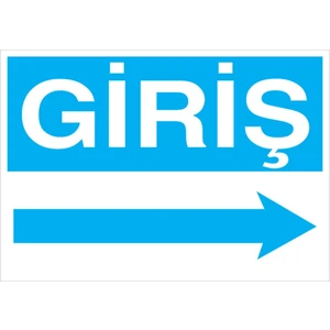 1Beyaz Reklam Giriş Uyarı Tabelası - 20x30 Foreks - ŞAKY56