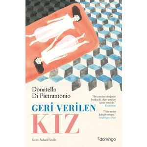 Geri Verilen Kız - Donatella Di Pietrantonio