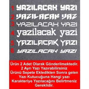 Kişisel Yazı 2 Adet Sticker Araba Oto Motosiklet Karavan Etiket 02110