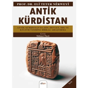 Antik Kürdistan - Eli Teter Nerweye