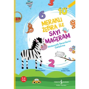 Meraklı Zebra İle Sayı Maceram / Matematik Becerilerini Geliştirme - Bahar Karaca