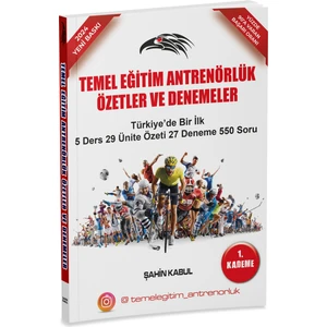 Temel Eğitim Antrenörlük Konu Anlatımlı Soru Bankası Çıkmış Sorular Benzeri Birinci Kademe Ana Kitap