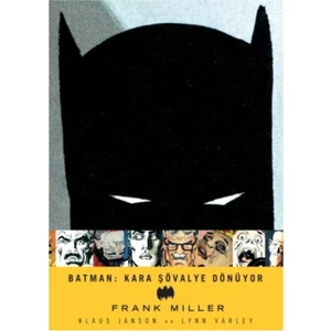 Batman Kara Şövalye Dönüyor