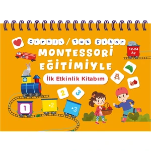 Cırt Cırtlı Tak Çıkar Montessori Eğitimiyle İlk Etkinlik Kitabım