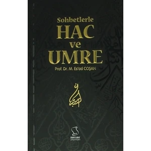 Sohbetlerle Hac ve Umre