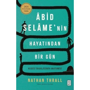 Abid Selame'nin Hayatından Bir Gün