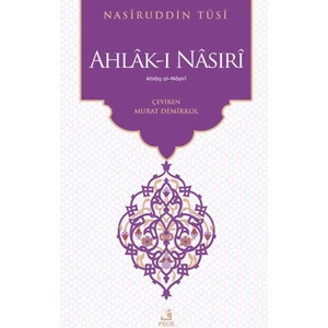 Ahlâk-ı Nâsırî - Nasirüddin Tusi