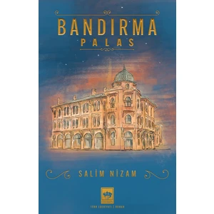 Bandırma Palas - Salim Nizam