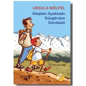 Ateşten Ayakkabı Rüzgardan Sandalet