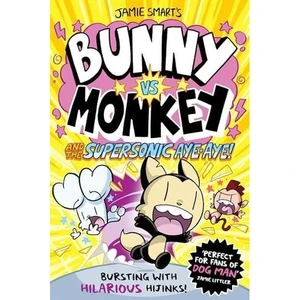 Bunny Vs Monkey And The Supersonic Aye Aye (Bunny Vs Monkey)