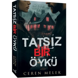 Tatsız Bir Öykü - Ceren Melek