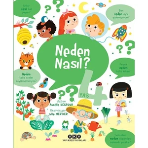 Neden Nasıl? - 4 Yaş - Aurélie Desfour