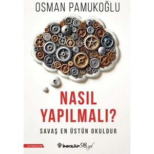 Nasıl Yapılmalı? - Osman Pamukoğlu