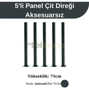 Panel Çit Direği Antrasit 5 Adet