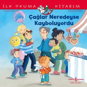 Çağlar Neredeyse Kayboluyordu-İlk Okuma Kitabım