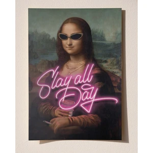 Slay All Day - Mona Lisa By Leonardo Da Vinci Çerçeveli-Çerçevesiz Poster