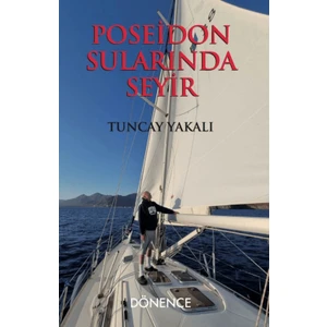 Poseidon Sularında Seyir - Tuncay Yakalı