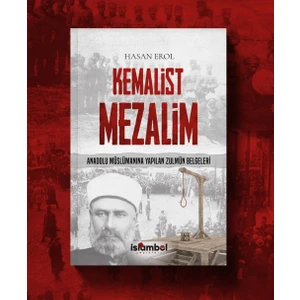 Kemalist Mezalim - Hasan Erol