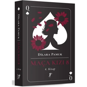 Maça Kızı 8 (4. Kitap) - Dilara Pamuk