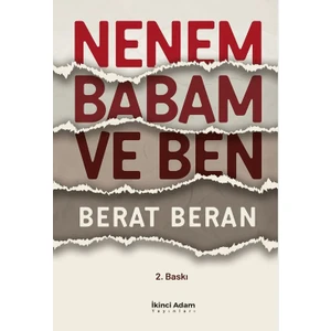 Nenem Babam ve Ben - Berat Beran