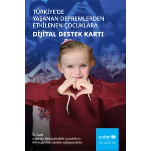 Deprem Bölgesindeki Çocuklara Destek Kartı