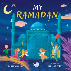 İngilizce Benim Için Ramazan "my Ramadan" (Pencereli Kitap) - Rabia Karzan