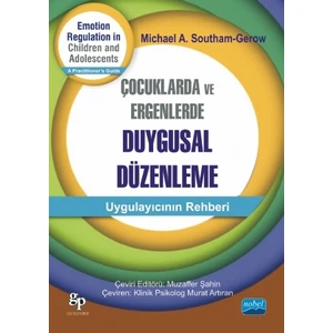 Çocuklarda ve Ergenlerde Duygusal Düzenleme - Gerow