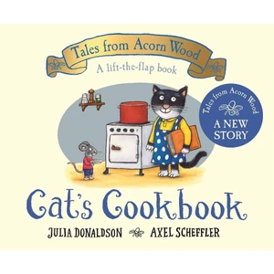 Cat's Cookbook - Tales From Acorn Wood - Julia Donaldson